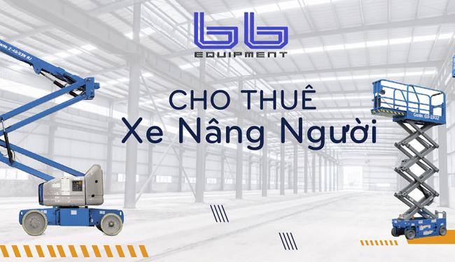 BB Rental | Địa chỉ thuê xe nâng người uy tín nhất miền Bắc