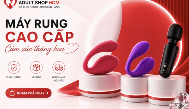 Adultshop Hồ Chí Minh - Hệ thống DrLoves cung cấp đồ chơi người lớn chính hãng uy tín tại TP.HCM